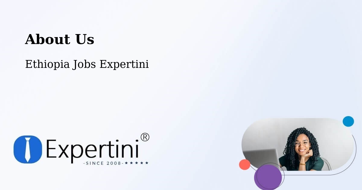 About Expertini Recruitment Platform  – Bonga - Bonga, Ethiopia Jobs Expertini