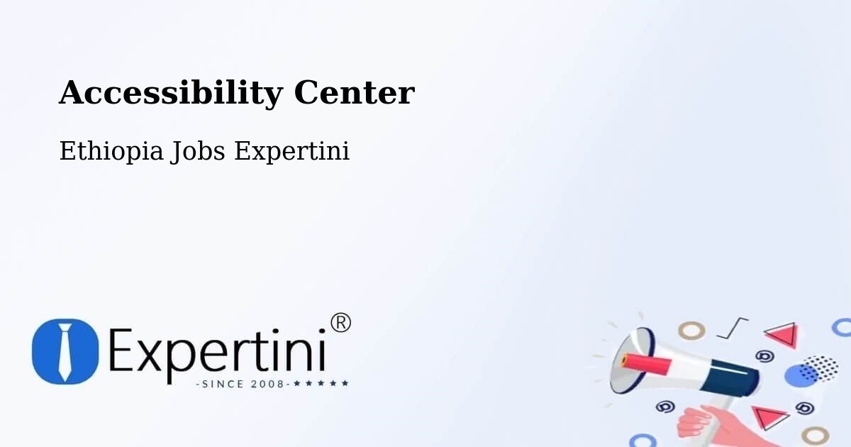 Accessibility Statement – Bonga - Ethiopia Jobs Expertini